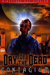 Day of the Dead 2: Contagium