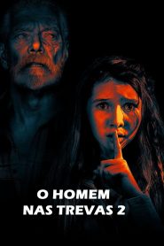 O Homem nas Trevas 2 – Don’t Breathe 2