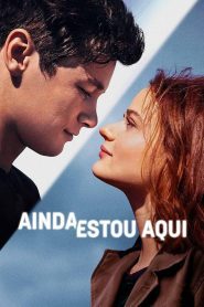 Ainda Estou Aqui – The In Between