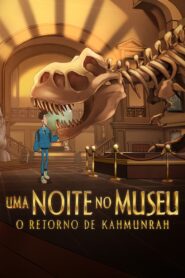 Uma Noite no Museu: O Retorno de Kahmunrah