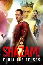 Shazam! Fúria dos Deuses – Shazam! Fury of the Gods