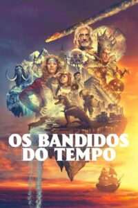 Os Bandidos do Tempo